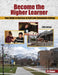 Become the Higher Learner: Your Guide to Success at Salt Lake Community College by Stuwe Tc