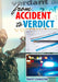From Accident to Verdict - Prelim Edition by Livingston