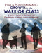 Ptsd and Post Traumatic Growth in the Warrior Class: A Tactical Primer for Students and Practitioners in Military, Police and Medicine by Elenchin William