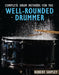 Complete Drum Methods for the Well-Rounded Drummer by Shipley Robert