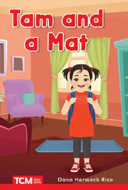 Tam and a Mat by Dona Herweck Rice
