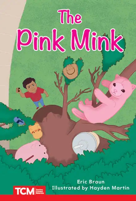 The Pink Mink by Eric Braun