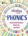 The Everything Guide to Phonics: Instructional Routines, Words Lists, and More by Shell Education