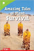 Amazing Tales of Plant Survival by Driggs, Lorin