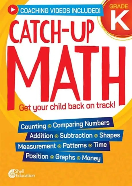 Catch-Up Math: Kindergarten by Chandra Prough