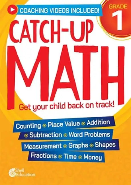 Catch-Up Math: 1st Grade by Kristin Kemp