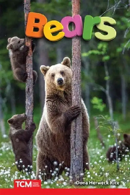 Bears by Dona Herweck Rice