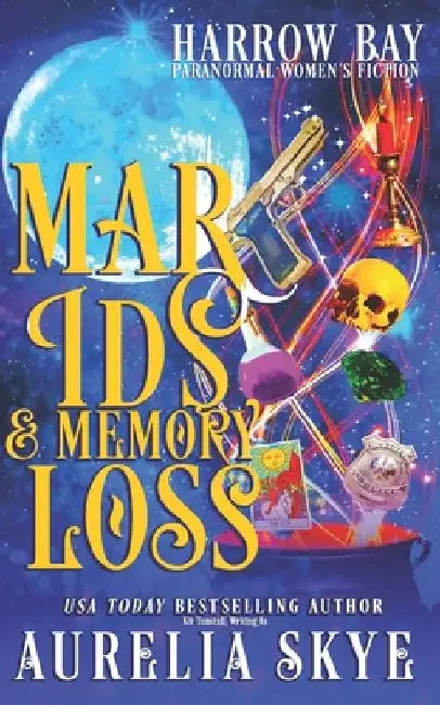 Marids & Memory Loss: Paranormal Women's Fiction by Kit Tunstall