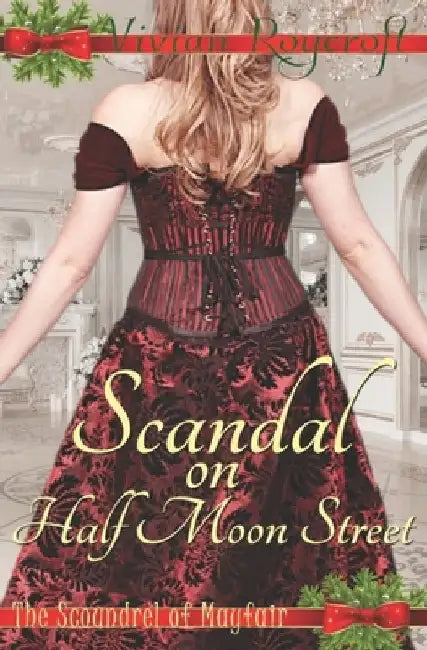 Scandal on Half Moon Street by Vivian Roycroft
