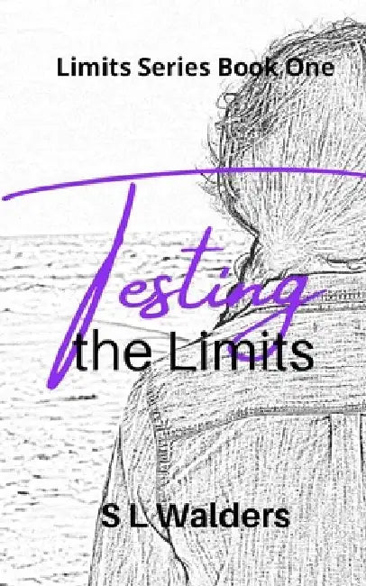 Testing the Limits by S. L. Walders
