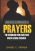 Prayers to Demand for Justice Over Legal Issues by Daniel C. Okpara