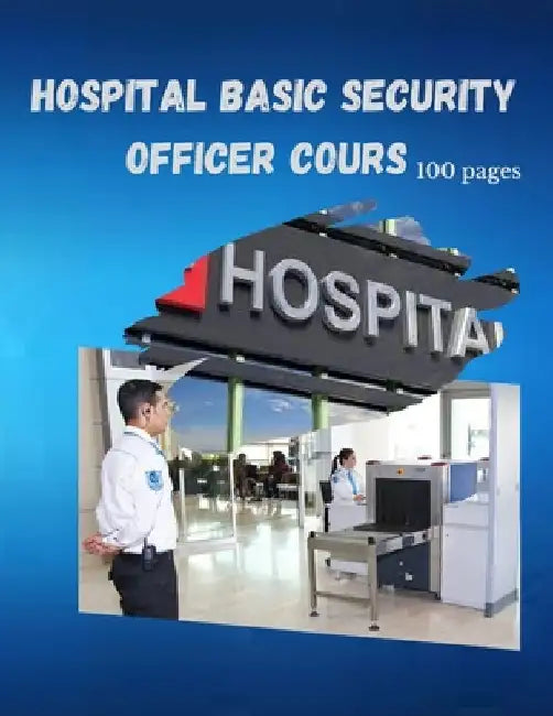 Hospital Basic Security Officer Cours: 100 Pages by Sketch Book Edition