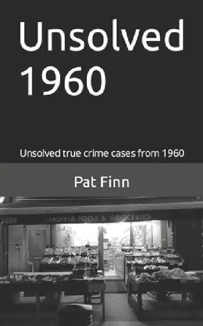 Unsolved 1960 by Pat Finn