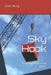 Sky Hook: Project Management Basics by Chris Douglas Young