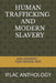 Human Trafficking and Modern Slavery: Iflac Anthology by Nicole Wyszynski