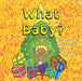What Baby? by Marion Lemper-Pychlau