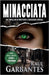 Minacciata: Un thriller di mistero e assassini seriali by Banfi, Giovanni