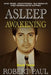 Asleep (Awakening) Book Three by Robert Paul