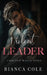 Violent Leader: A Dark Enemies to Lovers Captive Mafia Romance by Bianca Cole