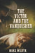 The Victor and the Vanquished by Mark Wildyr