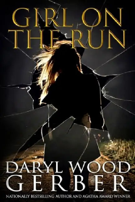Girl On The Run by Daryl Wood Gerber