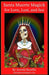 Santa Muerte Magick for Love Lust and Sex by Bustillo