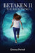 Betaken II: The Reckoning by Drema Ferrell