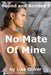 No Mate of Mine by Lisa Oliver