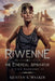 Riwenne & the Ethereal Apparatus by Kristen S. Walker