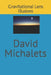 Gravitational Lens Illusions by David Michalets