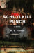 Schuylkill Punch by M. E. Fisher