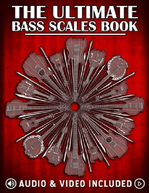 The Ultimate Bass Scales Book: A must have for every bass player! by Karl Golden