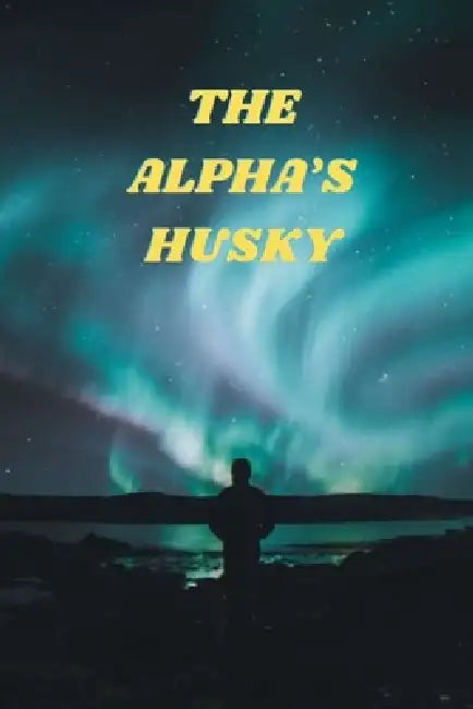 The Alpha's Husky by Muhammad Tahir Rasheed