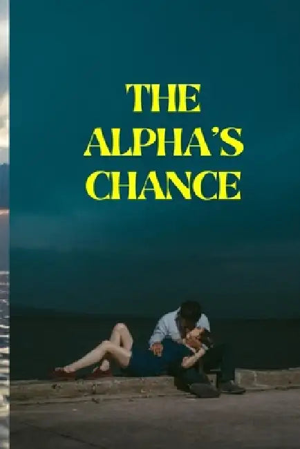 The Alpha's Chance by Muhammad Tahir Rasheed