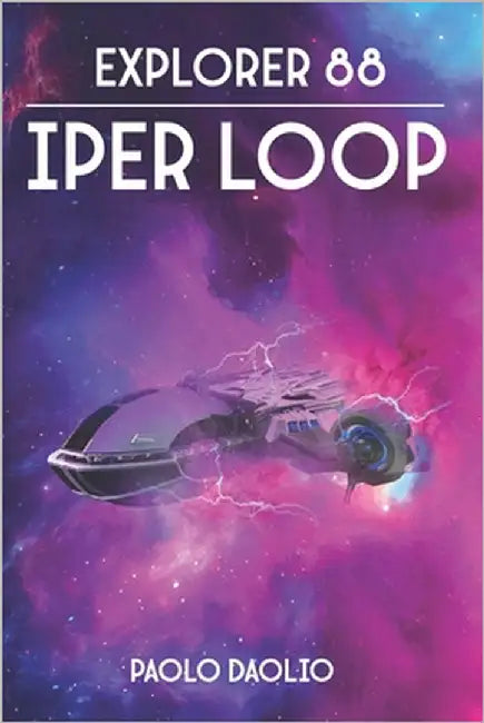 Explorer 88: Iper loop by Daolio, Paolo