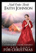 Mail Order Bride: A New Home For Christmas by Faith Johnson