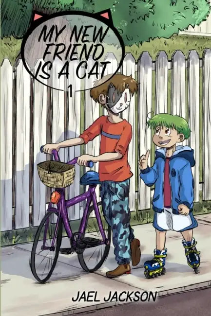 My New Friend is a Cat (Vol. 1) by Bethany Walker