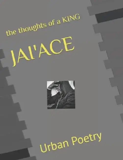 Jai'ace: Urban Poetry by Johni Vey