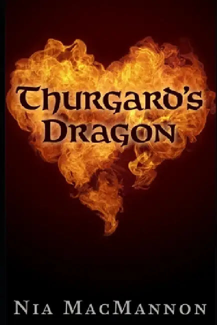 Thurgard's Dragon by Nia Macmannon