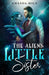 The Alien's Little Sister: a Humorous Science Fiction Story by Amanda Milo