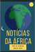 Notícias da África by Maciel, Alex