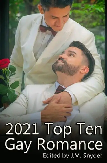 2021 Top Ten Gay Romance by Kris T. Bethke