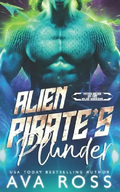 Alien Pirate's Plunder by Ava Ross