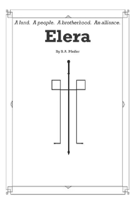 Elera by B. a. Pfeifer
