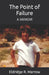 The Point of Failure: A Memoir by Eldridge R. Marrow