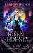 Risen Phoenix: (An Urban Fantasy Novel): Guardian Witch Chronicles: Book Three by Jessica Gunn