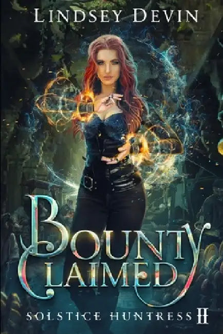 Bounty Claimed by Lindsey Devin