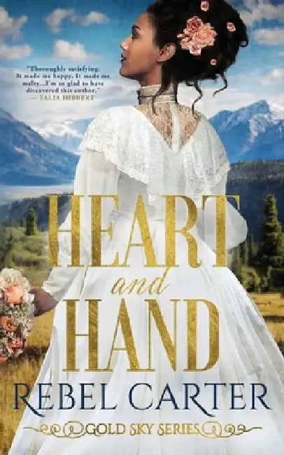 Heart and Hand: Interracial Mail Order Bride by Rebel Carter