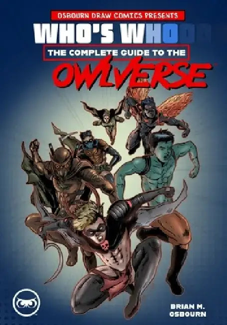 Who's Who in the Owlverse by Brian Osbourn