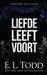 Liefde leeft voort by E. L. Todd